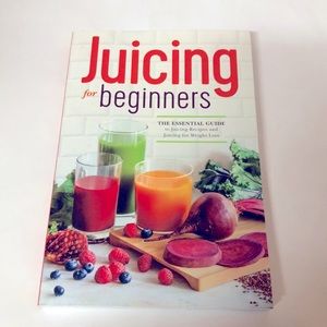 Juicing for beginners The Essential Guide